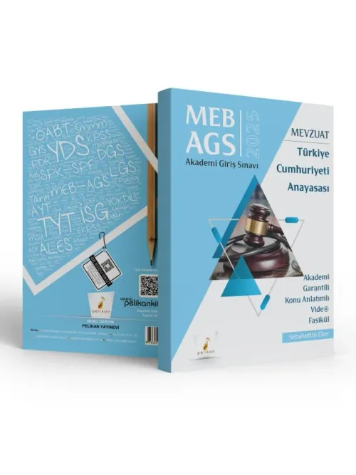 MEB - AGS Mevzuat Bilgisi Türkiye Cumhuriyeti Anayasası Konu Anlatımlı