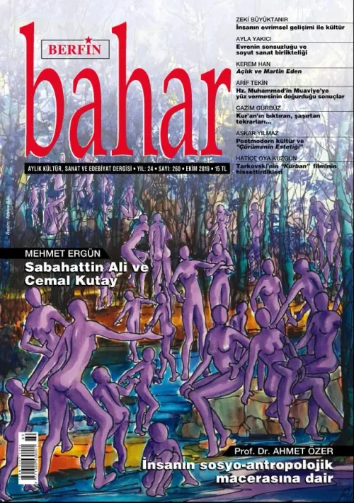 Berfin Bahar Aylık Kültür Sanat ve Edebiyat Dergisi Sayı: 260 Ekim 2019