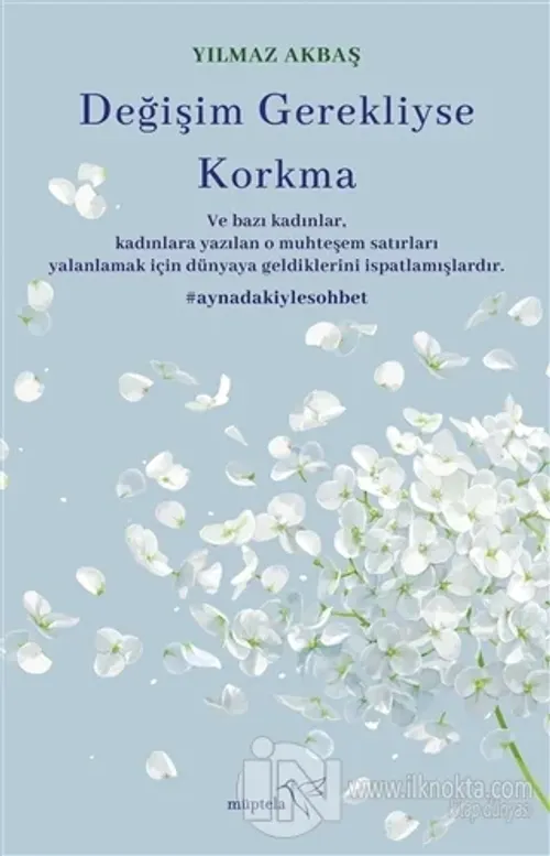 Değişim Gerekliyse Korkma