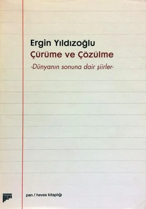 Çürüme ve Çözülme