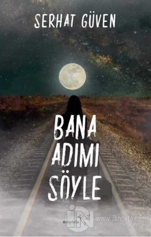 Bana Adımı Söyle
