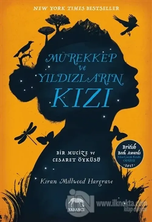 Mürekkep ve Yıldızların Kızı (Ciltli)