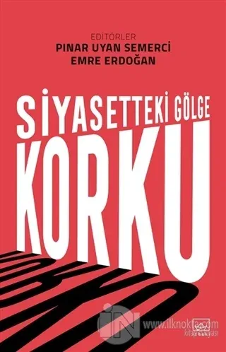 Siyasetteki Gölge Korku - kitap Kolektif