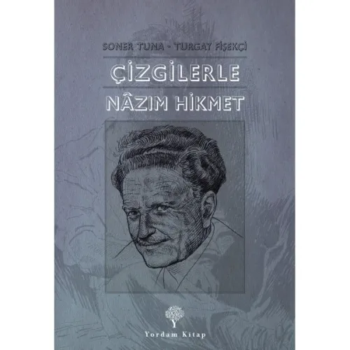 ÇİZGİLERLE NÂZIM HİKMET