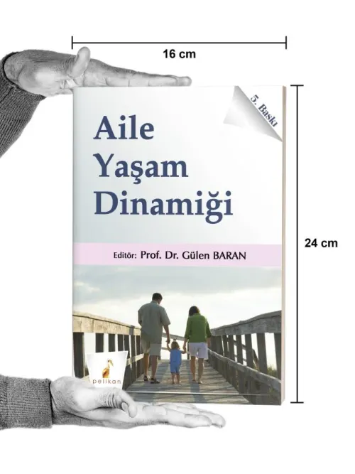 Aile Yaşam Dinamiği - Gülen Baran - kitap Gülen Baran