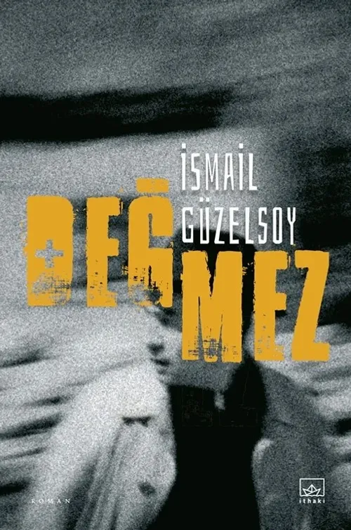 Değmez