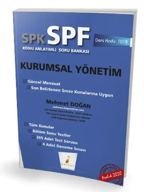 Pelikan Yayınları SPK - SPF Kurumsal Yönetim Konu Anlatımlı Soru Bankası 1018