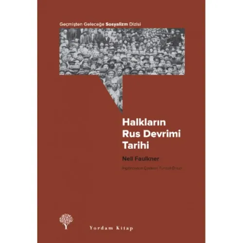 HALKLARIN RUS DEVRİMİ TARİHİ