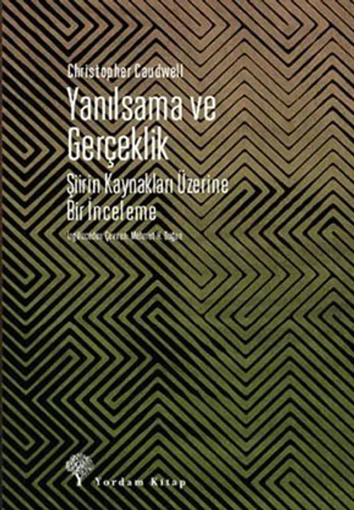 YANILSAMA VE GERÇEKLİK