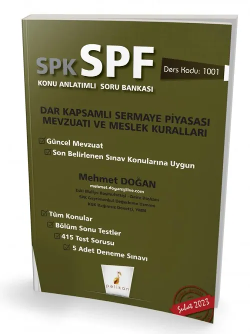 Pelikan Yayınları SPK SPF Dar Kapsamlı Sermaye Piyasası Mevzuatı ve Meslek Kuralları Konu Anlatımlı Soru Bankası 1001