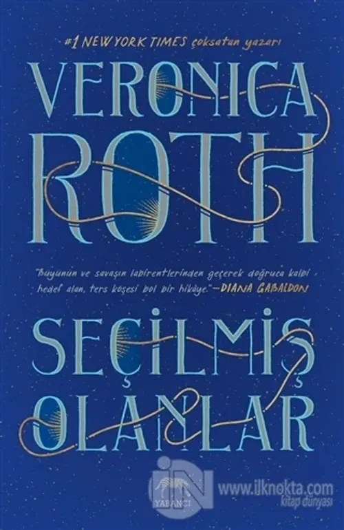 Seçilmiş Olanlar (Ciltli)