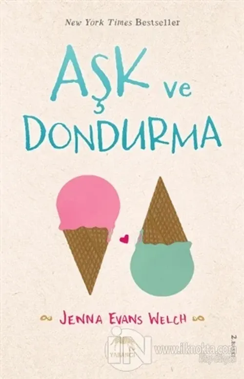 Aşk ve Dondurma (Ciltli)