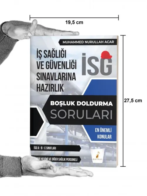 İş Güvenliği Uzmanlığı Sınavlarına Hazırlık İSG Boşluk Doldurma Sorula