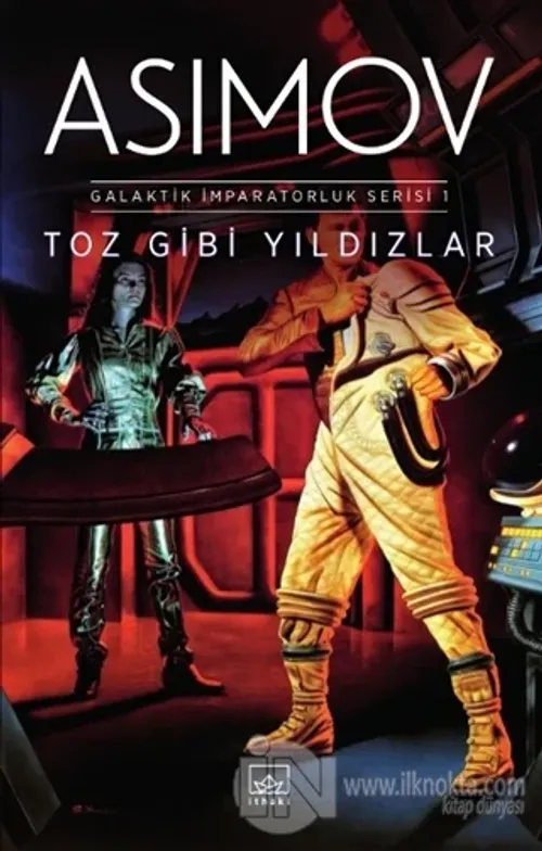 Toz Gibi Yıldızlar - Galaktik İmparatorluk Serisi 1