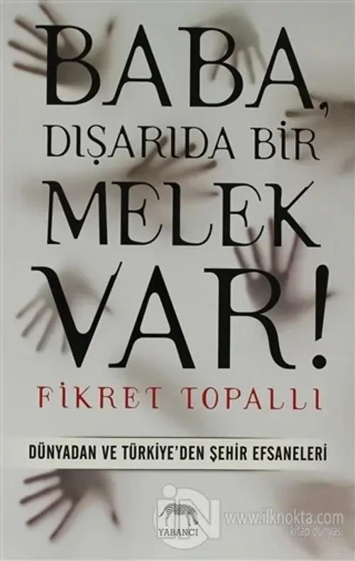 Baba, Dışarıda Bir Melek Var!