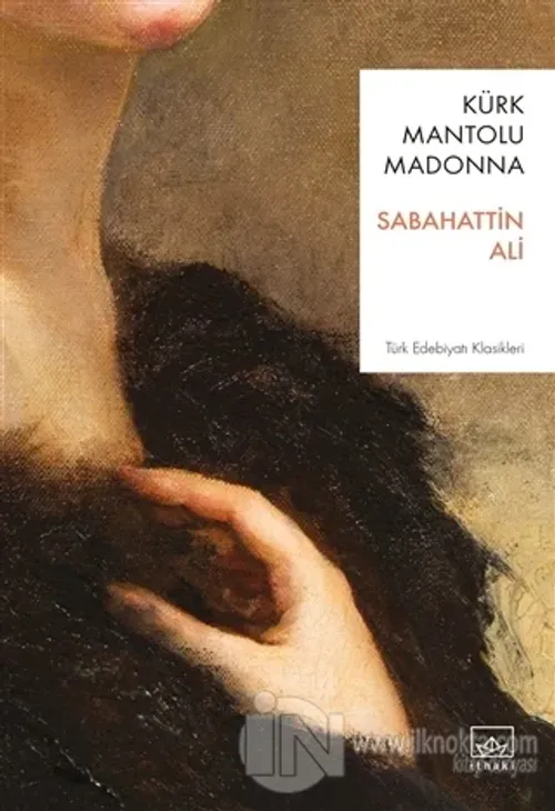 Kürk Mantolu Madonna