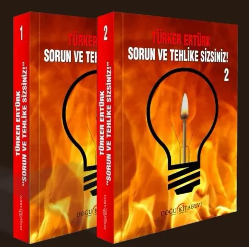 Sorun ve tehlike sizsiniz(2 cilt Takım)