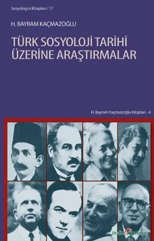 Türk Sosyoloji Tarihi Üzerine Araştırmalar