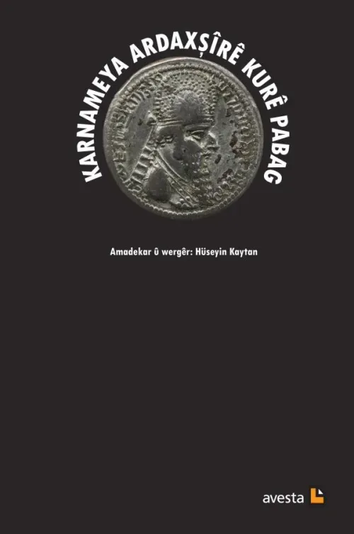 KARNAMEYA ARDAXŞÎRÊ KURÊ PABAG