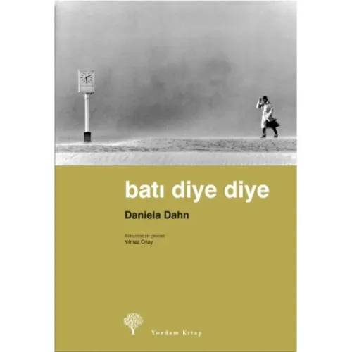 BATI DİYE DİYE