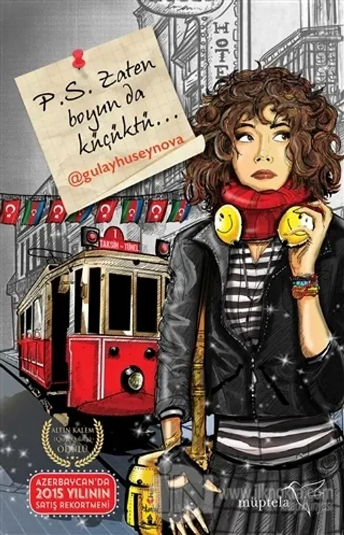 P.S. Zaten Boyun da Küçüktü...