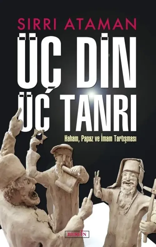 Üç Din Üç Tanrı