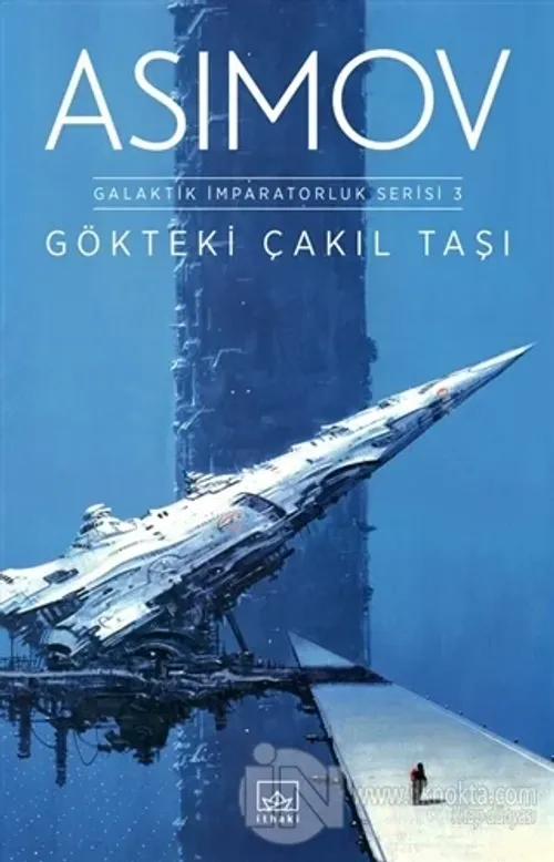 Gökteki Çakıl Taşı - Galaktik İmparatorluk Serisi 3