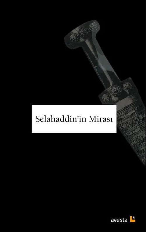 SELAHADDİN'İN MİRASI