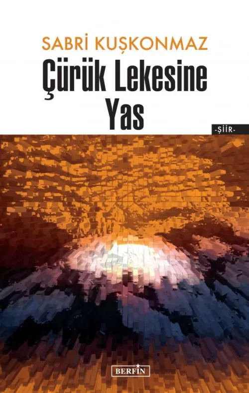 Çürük Lekesine Yas