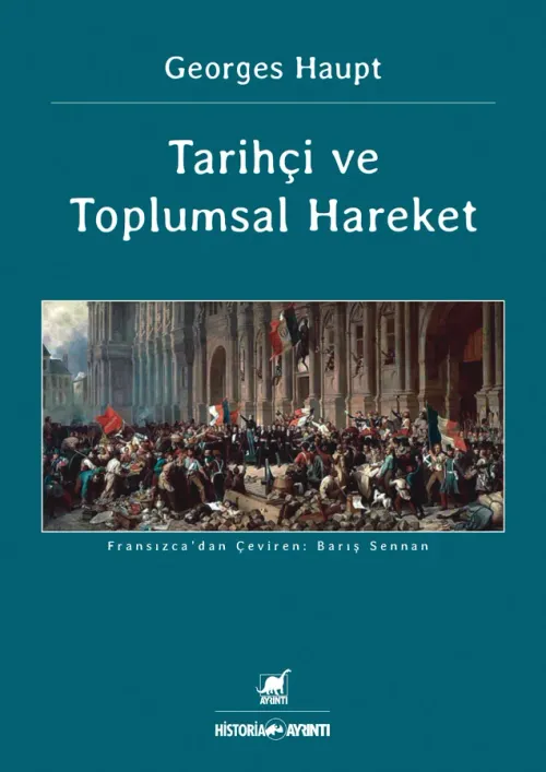 Tarihçi ve Toplumsal Hareket