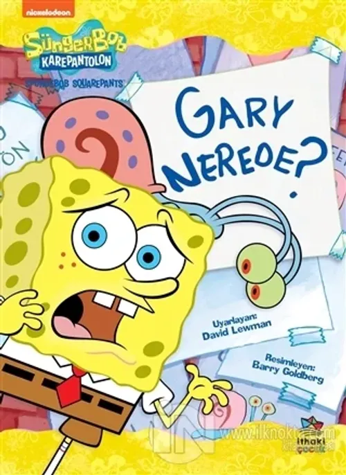 Süngerbob Karepantolon Gary Nerede?