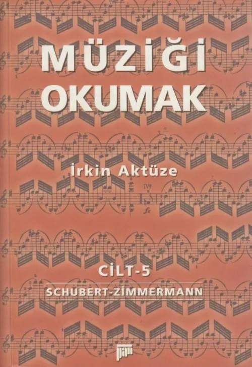Müziği Okumak Cilt 5