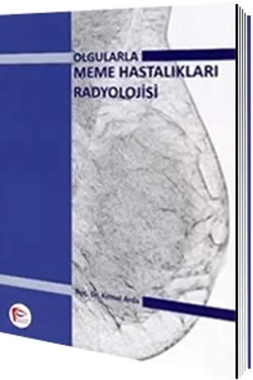 Olgularla Meme Hastalıkları Radyolojisi, Kemal Arda
