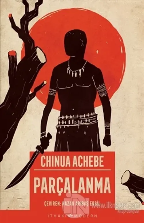 Parçalanma - kitap Chinua Achebe