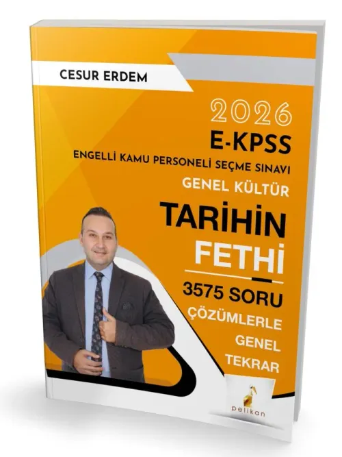 Pelikan Yayınları 2026 EKPSS Genel Kültür Tarihin Fethi 3575 Soru Çözümlerle Genel Tekrar