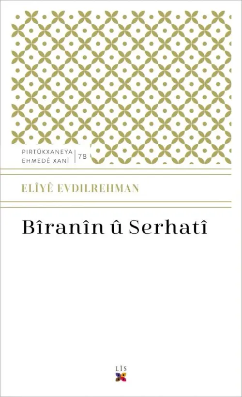 BÎRANÎN Û SERHATÎ