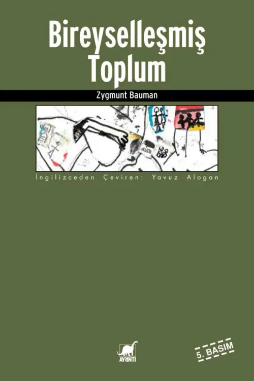 Bireyselleşmiş Toplum - kitap Zygmunt Bauman