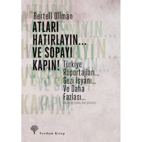 ATLARI HATIRLAYIN... VE SOPAYI KAPIN! Türkiye Röportajları... Gezi İsyanı... Ve Daha Fazlası...