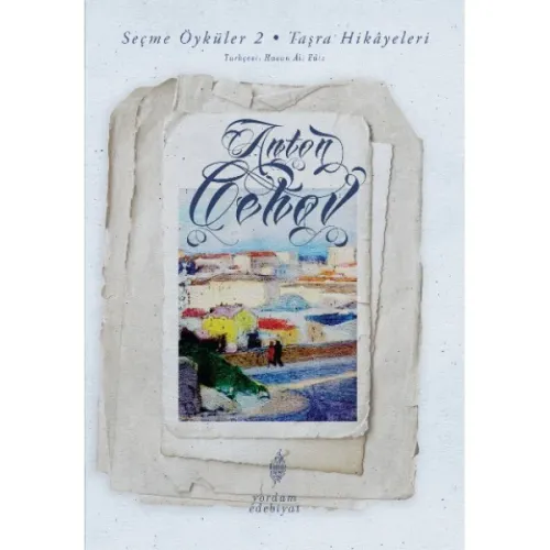 SEÇME ÖYKÜLER Cilt 2: Taşra Hikayeleri