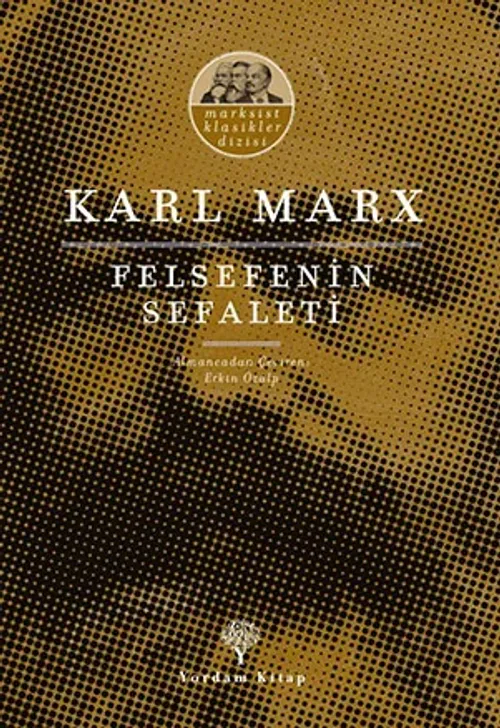 FELSEFENİN SEFALETİ - kitap Karl MARX