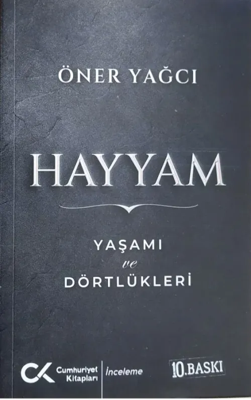 Hayyam(Yaşamı Ve Dörtlükleri)