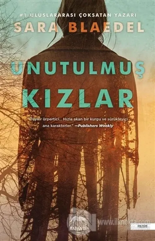 Unutulmuş Kızlar