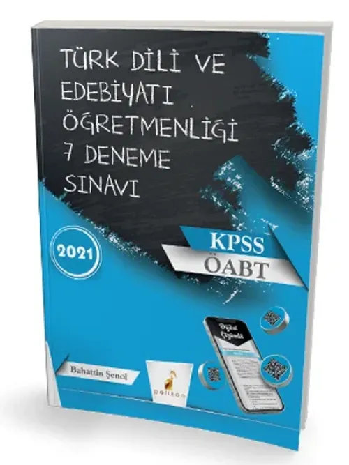 Pelikan Yayınları 2021 ÖABT Türk Dili Edebiyatı Öğretmenliği Dijital Çözümlü 7 Deneme Sınavı