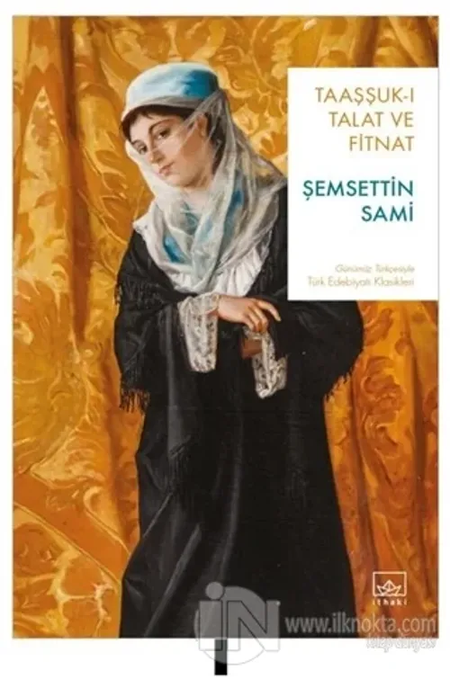 Taaşşuk-ı Talat ve Fitnat