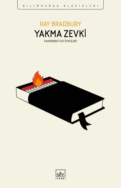Yakma Zevki - kitap Ray Bradbury