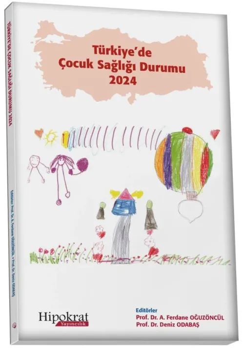 Türkiye'de Çocuk Sağlığı Durumu 2024
