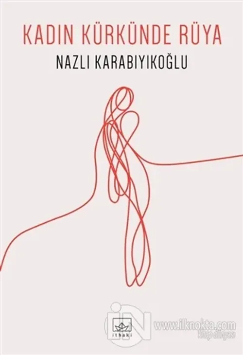 Kadın Kürkünde Rüya