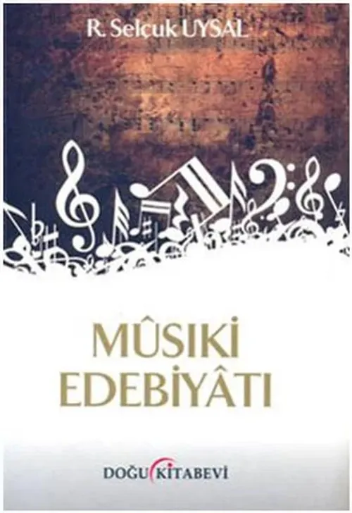 MUSİKİ EDEBİYATI