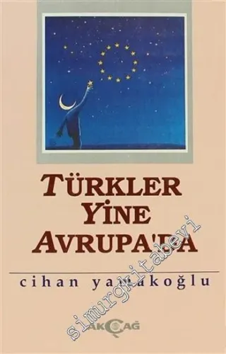 Türkler Yine Avrupa'da -         1993
