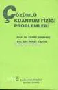 Çözümlü Kuantum Fiziği Problemleri